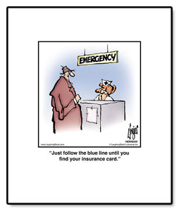 Just follow the blue line until you find your insurance card.
