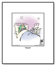 Load image into Gallery viewer, Nurse!