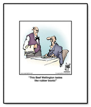 Load image into Gallery viewer, This Beef Wellington tastes like rubber boots!