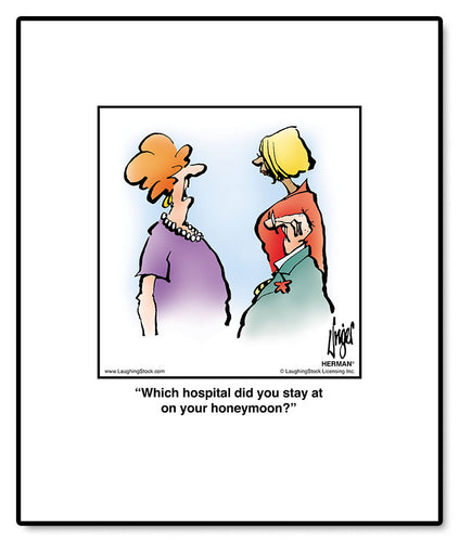 Which hospital did you stay at on your honeymoon?