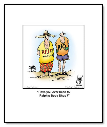 Have you ever been to Ralph’s Body Shop?