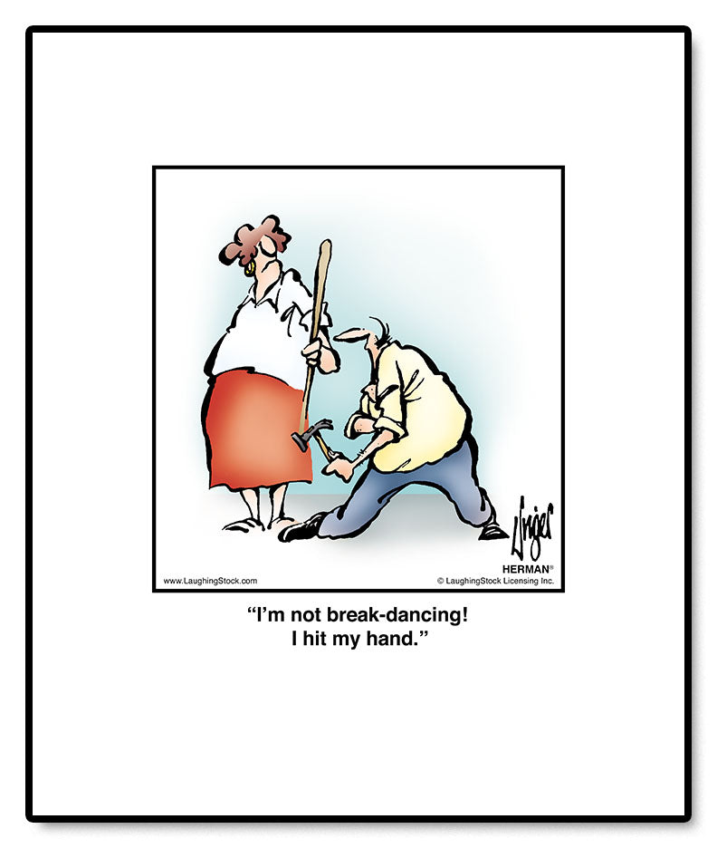 I’m not break-dancing! I hit my hand.