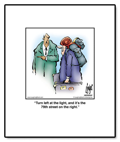 Turn left at the light, and it’s the 79th street on the right.