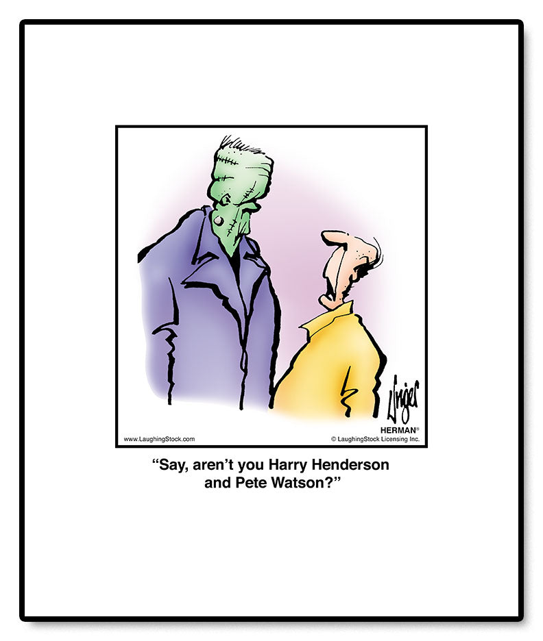 Say, aren’t you Harry Henderson and Pete Watson?