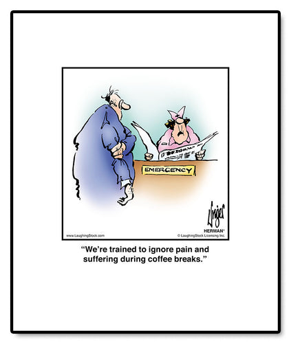 We’re trained to ignore pain and suffering during coffee breaks.