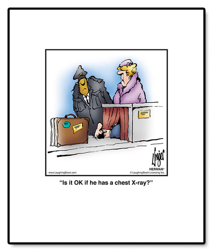 Is it OK if he has a chest X-ray?