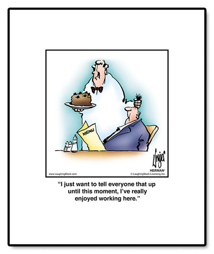 I just want to tell everyone that up until this moment, I’ve really enjoyed working here.