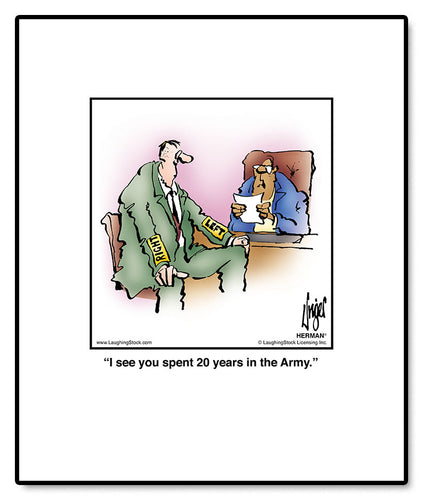 I see you spent 20 years in the Army.
