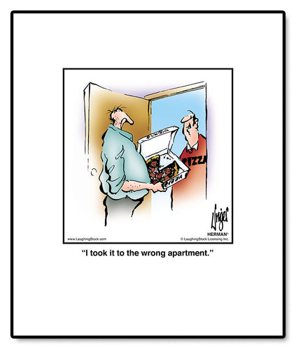 I took it to the wrong apartment.