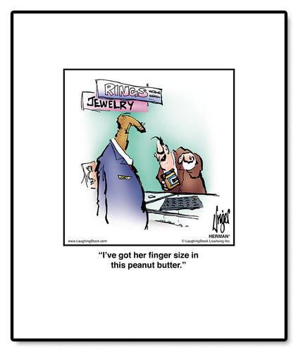 I’ve got her finger size in this peanut butter.