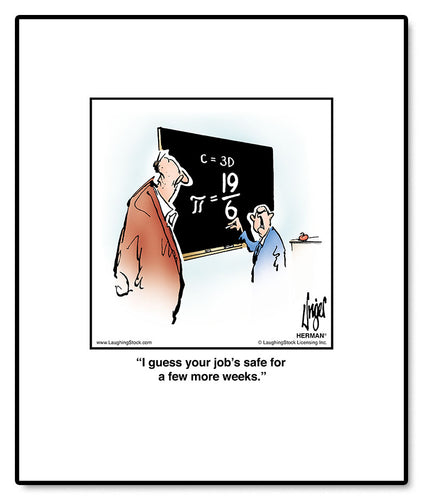 I guess your job’s safe for a few more weeks.