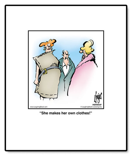 She makes her own clothes!