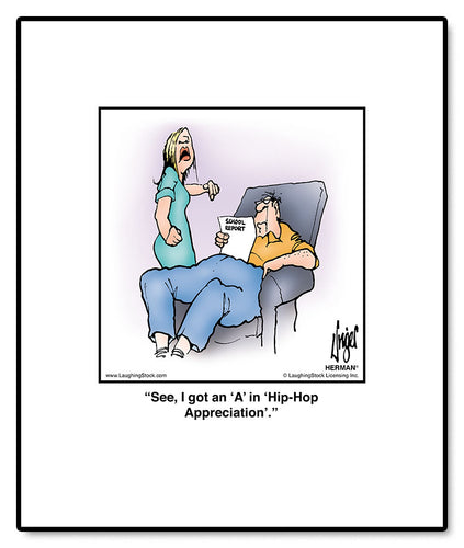 See, I got an ‘A’ in ‘Hip-Hop Appreciation’.