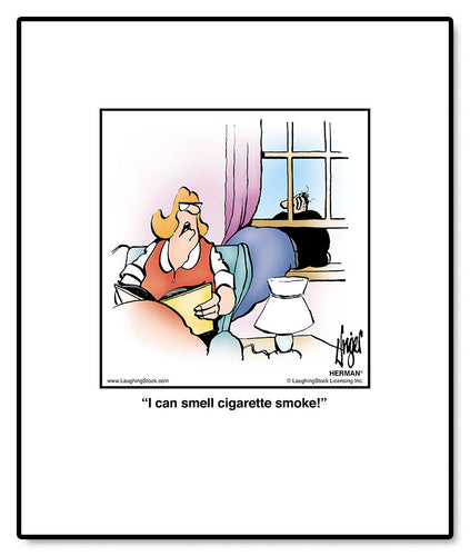 I can smell cigarette smoke!