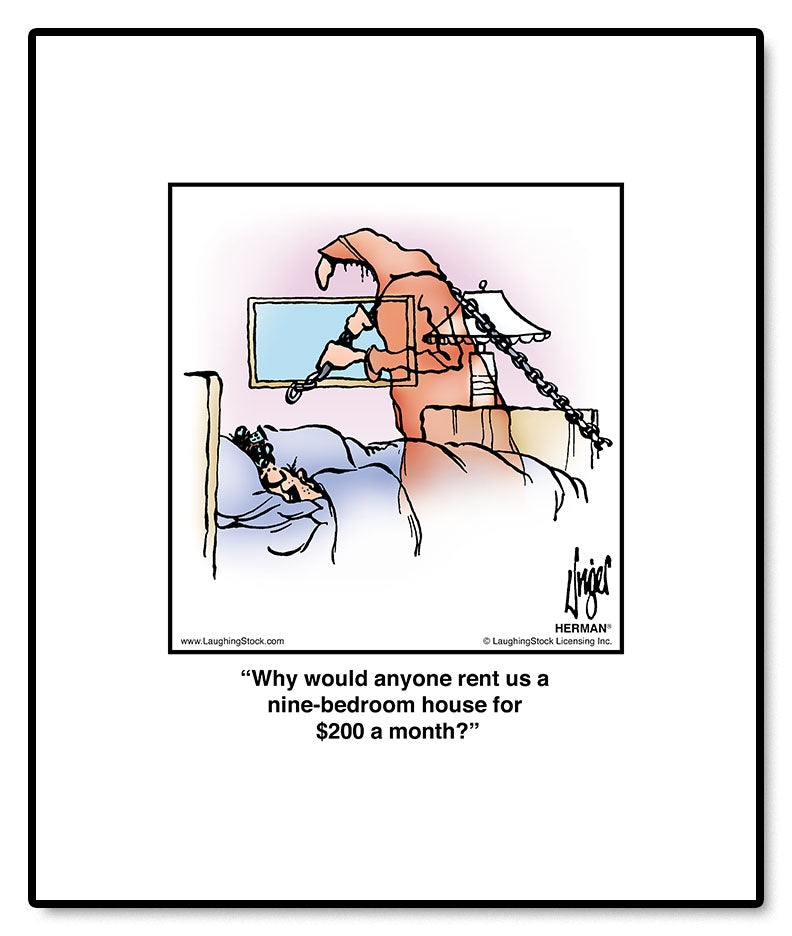 Why would anyone rent us a nine-bedroom house for $200 a month?