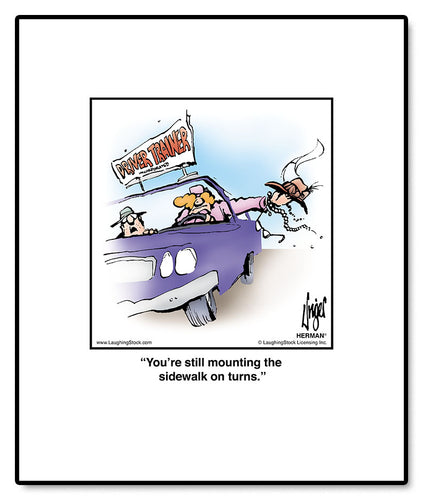 You’re still mounting the sidewalk on turns.