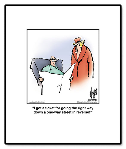 I got a ticket for going the right way down a one-way street in reverse!