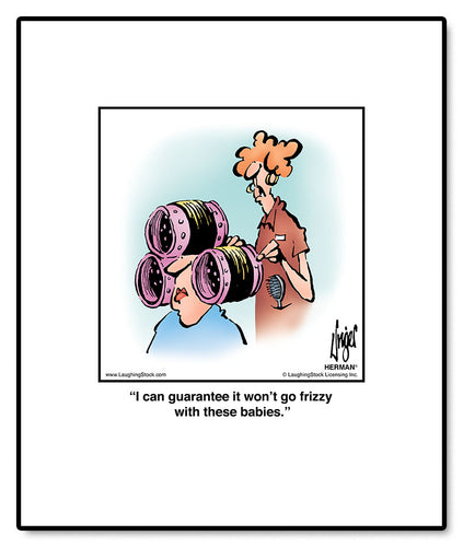 I can guarantee it won’t go frizzy with these babies.