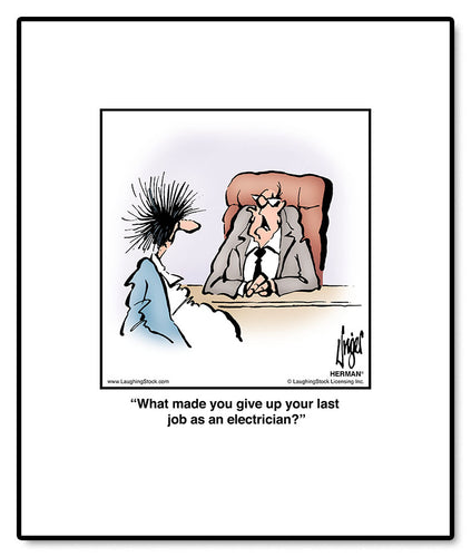 What made you give up your last job as an electrician?