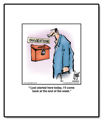 I just started here today. I’ll come back at the end of the week.