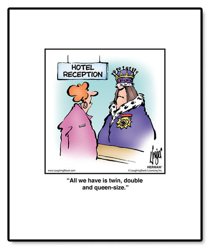 All we have is twin, double and queen-size.