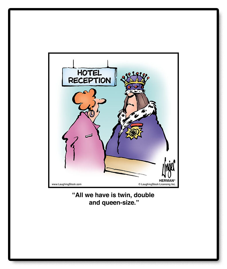 All we have is twin, double and queen-size.