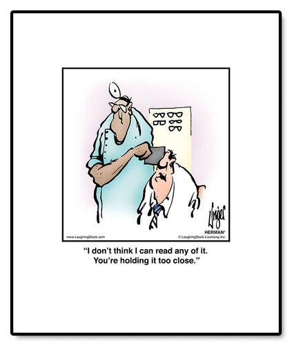 I don’t think I can read any of it. You’re holding it too close.