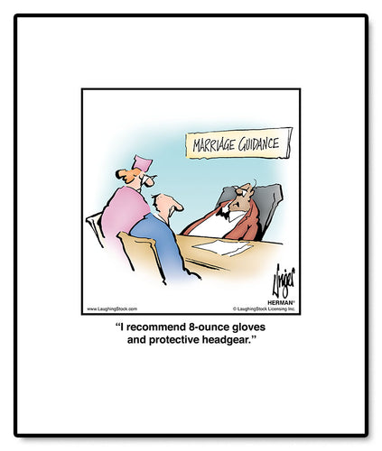 I recommend 8-ounce gloves and protective headgear.