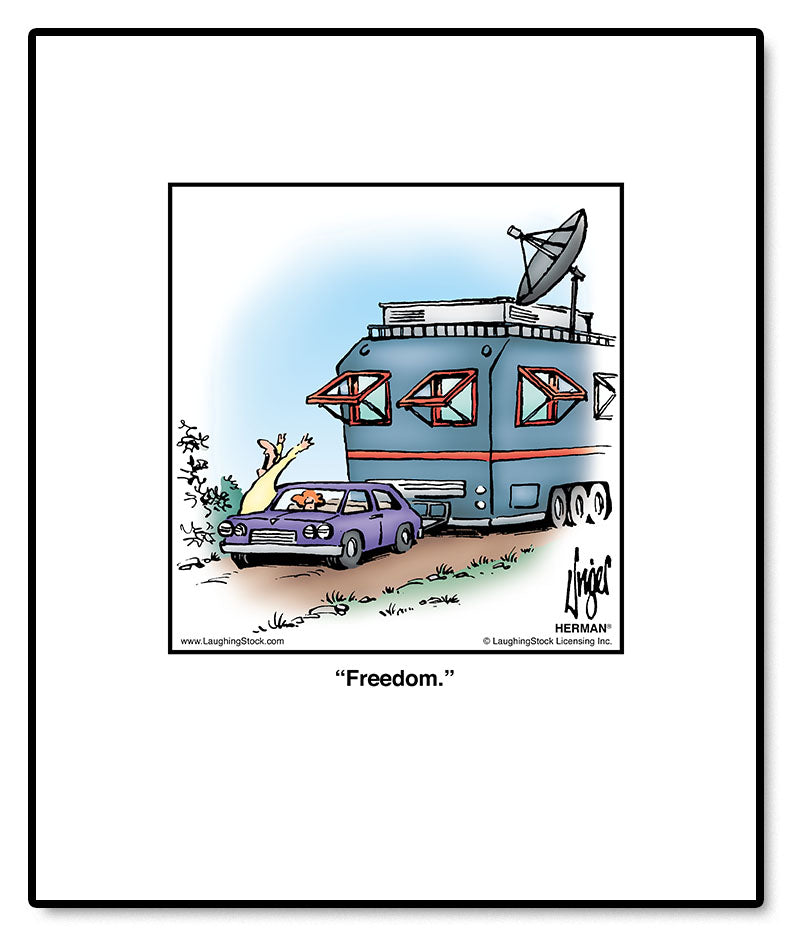 Freedom.