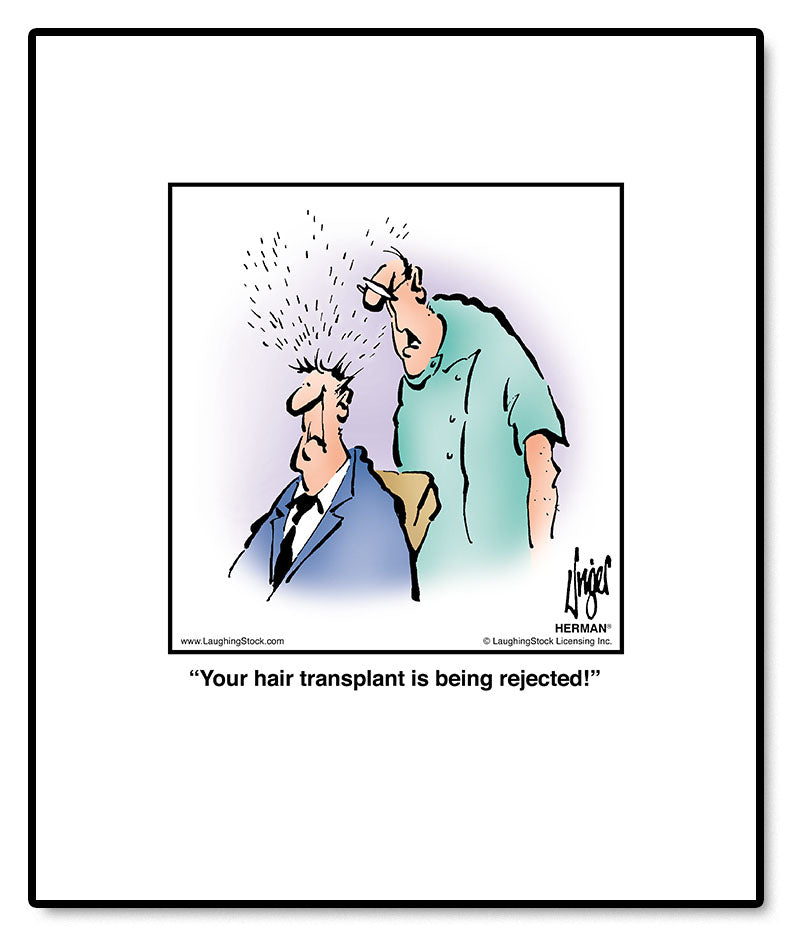 Your hair transplant is being rejected!