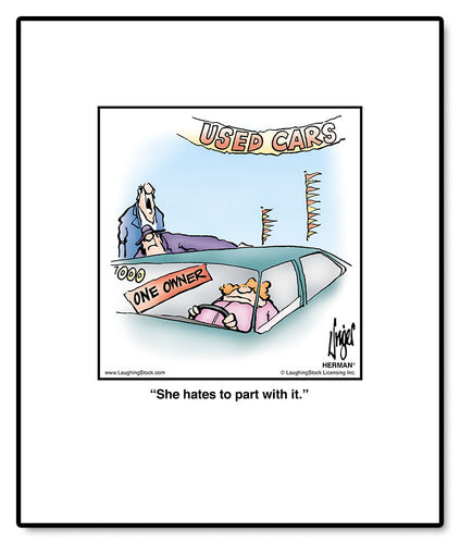 She hates to part with it.