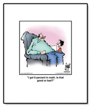 Load image into Gallery viewer, I got 6 percent in math. Is that good or bad?