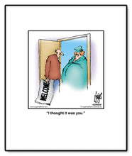 Load image into Gallery viewer, I thought it was you.