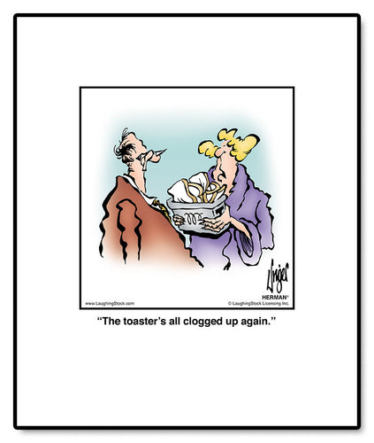 The toaster’s all clogged up again.