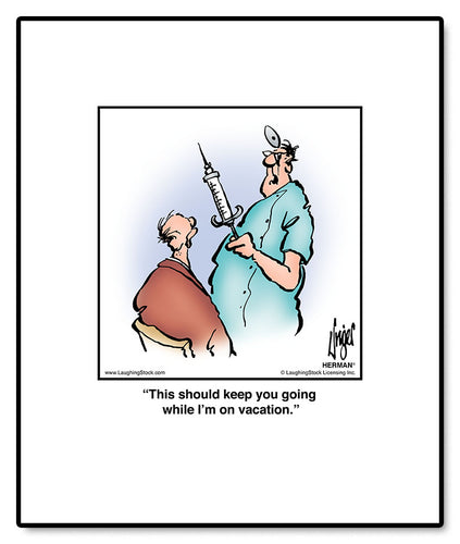 This should keep you going while I’m on vacation.