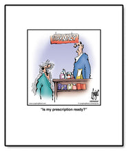 Load image into Gallery viewer, Is my prescription ready?