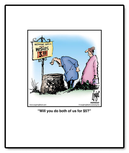 Will you do both of us for $5?