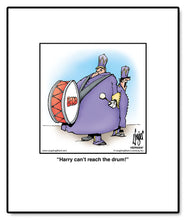 Load image into Gallery viewer, Harry can’t reach the drum!
