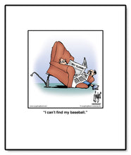 Load image into Gallery viewer, I can’t find my baseball.