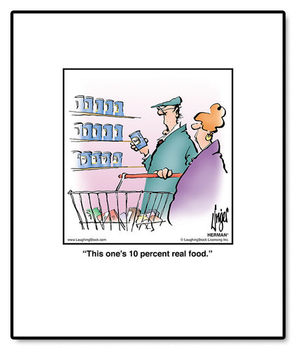 This one’s 10 percent real food.