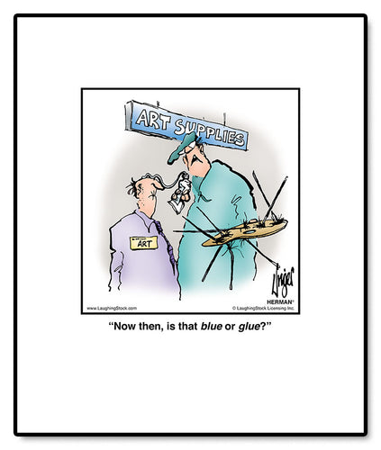 Now then, is that blue or glue?