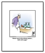 Load image into Gallery viewer, Which way to the railway station… both with sugar.