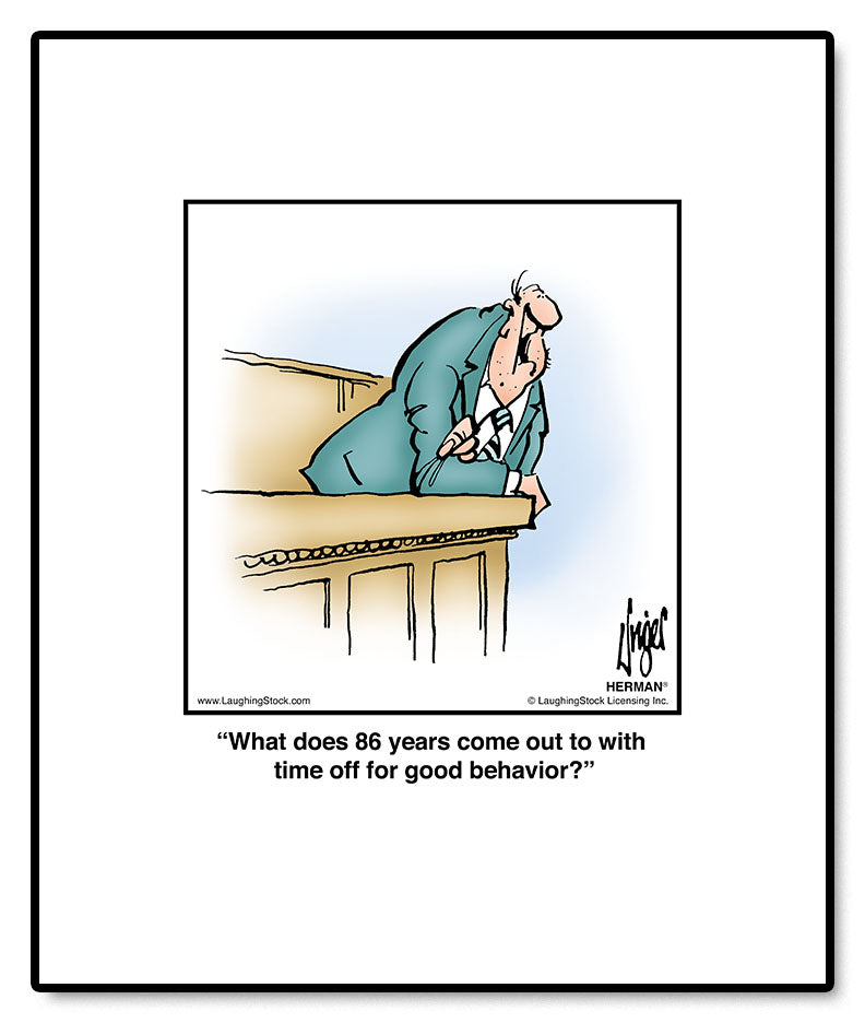 What does 86 years come out to with time off for good behavior?