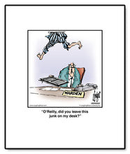 Load image into Gallery viewer, O’Reilly, did you leave this junk on my desk?