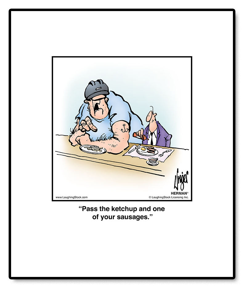 Pass the ketchup and one of your sausages.