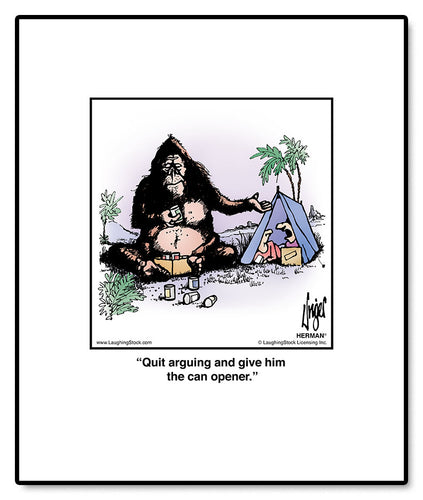 Quit arguing and give him the can opener.