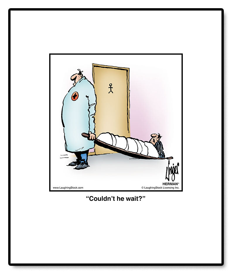 Couldn't he wait? – LaughingStock