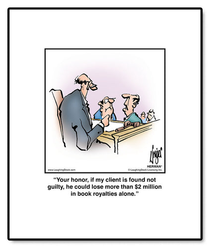 Your honor, if my client is found not guilty, he could lose more than $2 million in book royalties alone.