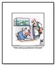 Load image into Gallery viewer, That’s what you pointed at in the tank!