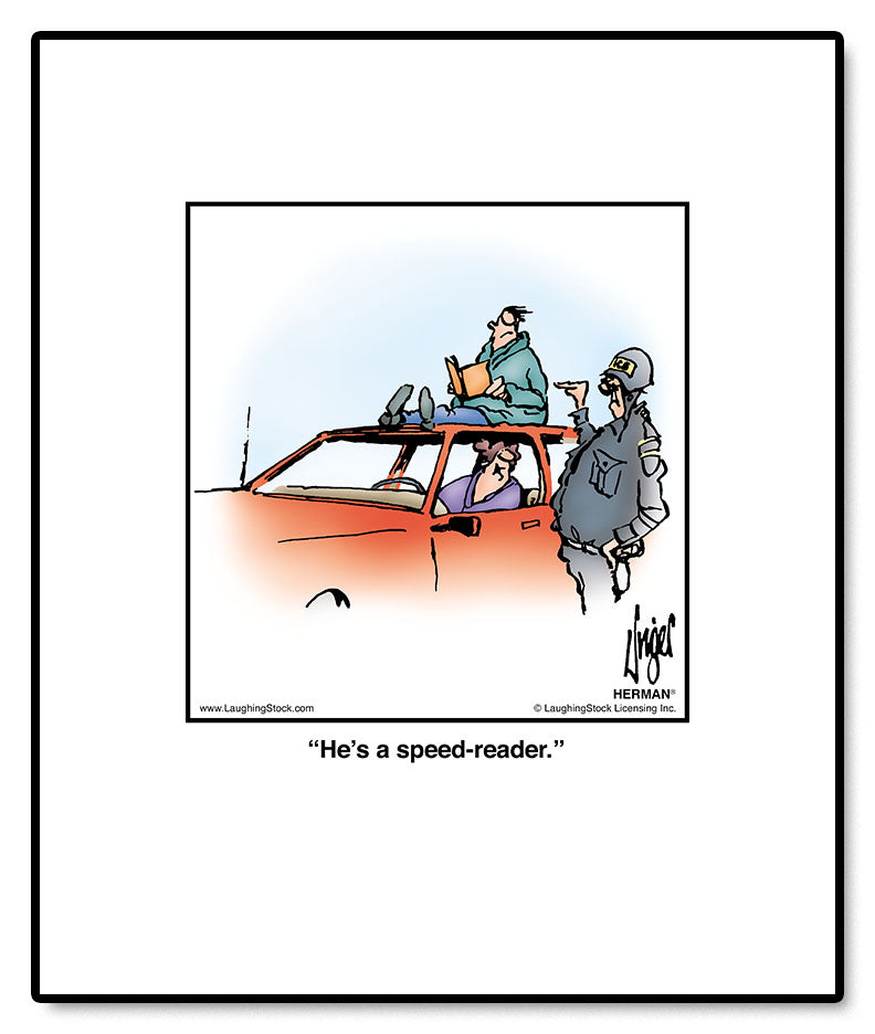 He’s a speed-reader.